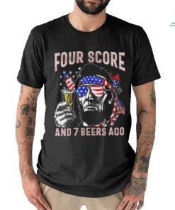 Official 4th of July Drinking Beer Patriot Four Score and 7 Beers Ago T Shirt