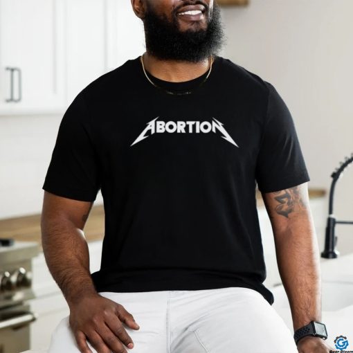 Official Abortion X Metal Shirt