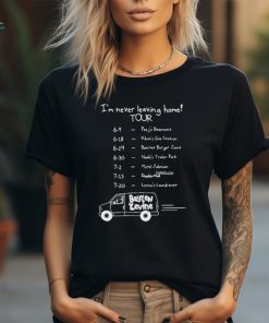 Official Baylen Levine Loded I’m Never Leaving Home Tour Shirt