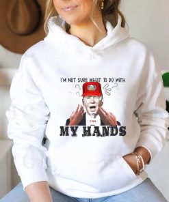 Official Biden I’m Not Sure What To Do With My Hands Shirt