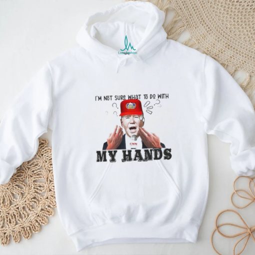 Official Biden I’m Not Sure What To Do With My Hands Shirt