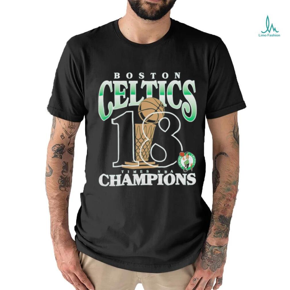 Official Boston Celtics 18 Time NBA Champions Trophy Shirt Official Boston Celtics 18 Time NBA Champions Trophy Shirt