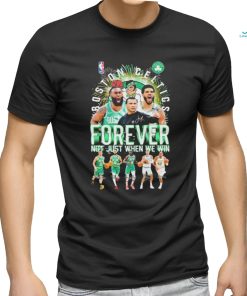 Official Boston Celtics 2024 Team Forever Fan Not Just When We Win Signatures shirt