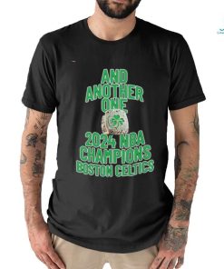 Official Boston Celtics And Another One 2024 NBA Champions Ring Shirt
