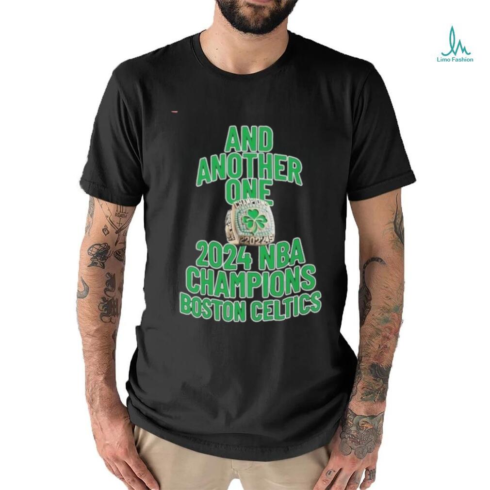 Official Boston Celtics And Another One 2024 NBA Champions Ring Shirt Official Boston Celtics And Another One 2024 NBA Champions Ring Shirt