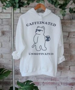 Official Caffeinated And Unmotivated Bear Shirt