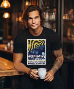 Official Charley Crockett Chateau Ste. Michelle Winery Woodinville WA June 27 2024 Poster shirt