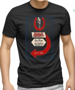 Official Charley Crockett The Lincoln Cheyenne, WY Charley Crockett The Lincoln Cheyenne, WY Poster shirt