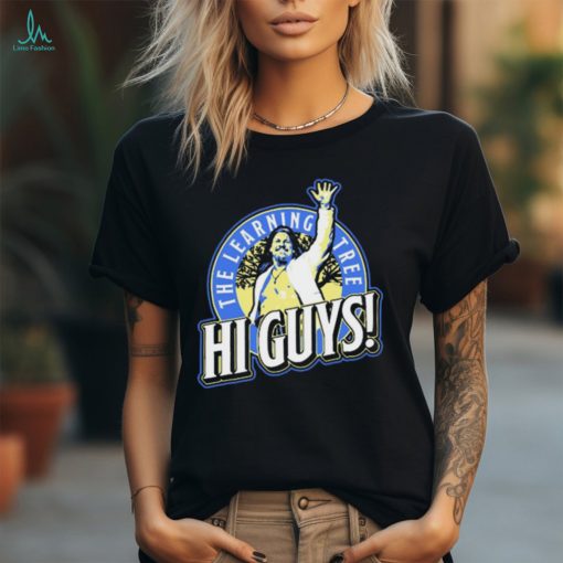 Official Chris Jericho The Learning Tree Hi Guys t shirt