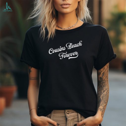 Official Cousins Beach Forever My Whole Life Was Measured In Summers New 2024 Shirt