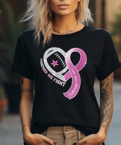 Official Dallas Cowboys Football Team Together We Fight Cancer T Shirt