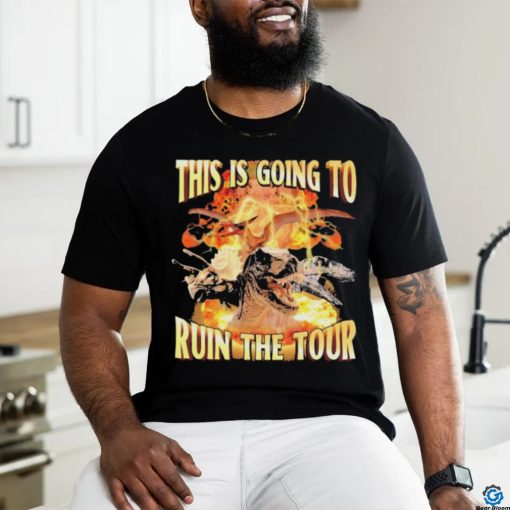 Official Dinosaur This is Going to Ruin the Tour Shirt