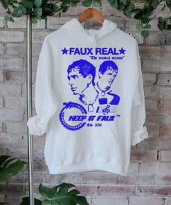 Official Faux Real The Musical Seesaw Keep It Faux Est 2019 Shirt