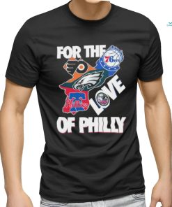 Official For The Love Of Philly Philadelphia Map Sports Teams Logo Shirt