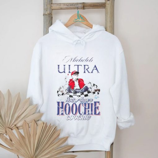 Official Hotter Than A Hoochie Coochie Michelob Ultra Beer Shirt