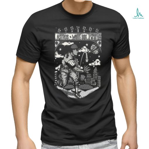 Official Houston Astros Vs Chicago White Sox Guaranteed Rate Field in Chicago IL June 18 20 2024 Poster shirt