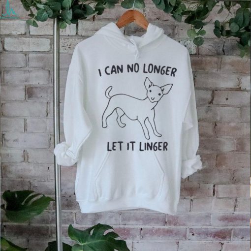 Official I Can No Longer Let It Linger Shirt