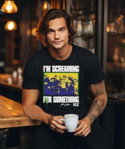 Official I’m Screaming For Something Shirt