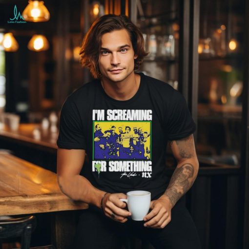 Official I’m Screaming For Something Shirt