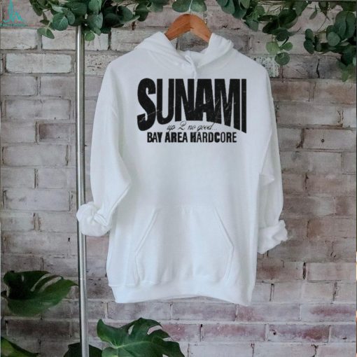 Official Imprint Sunami Up 2 No Good Shirt