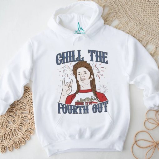 Official Joe Dirt Chill The Fourth Out July 4th Shirt