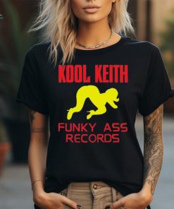 Official Kool Keith Funky Ass Records Shirt