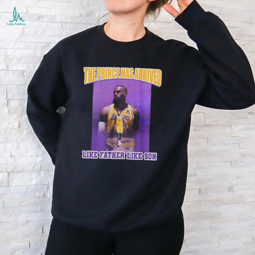 Official Lebron James And Bronny James The Price As Arrived Like Father Like Son Shirt Official Lebron James And Bronny James The Price As Arrived Like Father Like Son Shirt