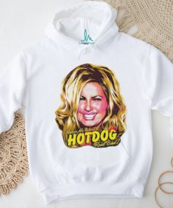 Official Legally Blonde Makes Me Want A Hot Dog Real Bad Shirt