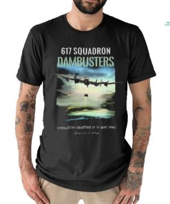 Official Malcolm In Skegness 617 Squadron Dambusters Operation Chastise 16 17 May 1943 Shirt