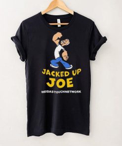 Official Meidastouch Jacked Up Joe New Shirt