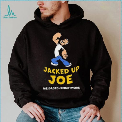 Official Meidastouch Jacked Up Joe New Shirt