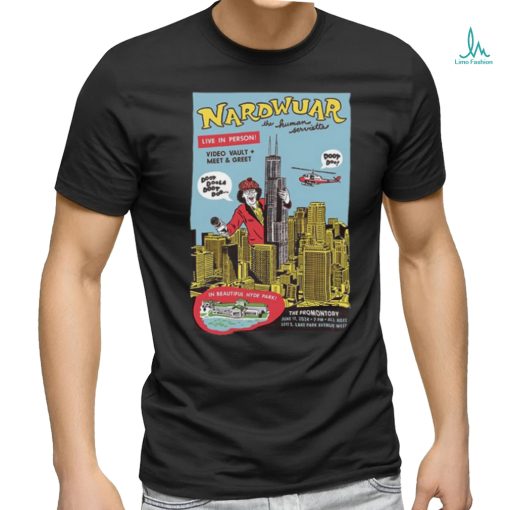 Official Nardwuar The Human Serviette June 17, 2024 The Promontory, Chicago, IL Poster shirt