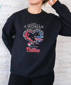 Official Never Underestimate A Woman Who Understands Baseball And Loves Philadelphia Phillies Diamonds My Heart Belongs Shirt