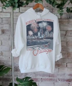 Official Nobody Does Summer Like Chicago Beach City And Fireworks T shirt