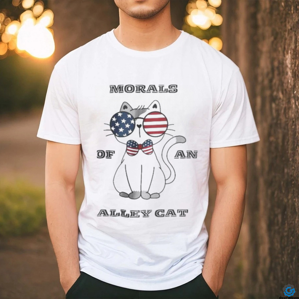 Official Official Morals Of An Alley Cat American 2024 T Shirt Official Official Morals Of An Alley Cat American 2024 T Shirt