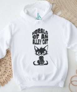 Official Official Morals of an Alley Cat Black T Shirt, hoodie, sweater, long sleeve and tank top Official Official Morals of an Alley Cat Black T Shirt