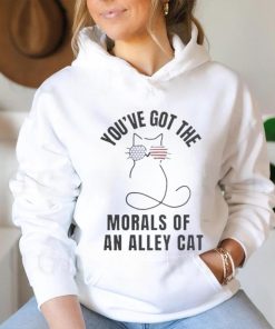 Official Official You’ve Got The Morals Of An Alley Cat T Shirt, hoodie, sweater, long sleeve and tank top Official Official You’ve Got The Morals Of An Alley Cat T Shirt