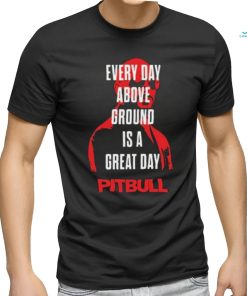 Official Pitbull Merch Store Pitbull Lyric shirt