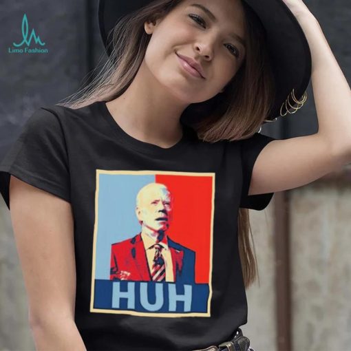 Official President Joe Biden Confused Huh Poster Shirt