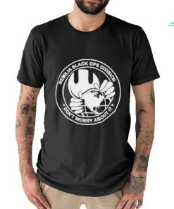 Official Remilia Black Ops Division Don’t Worry About It Shirt