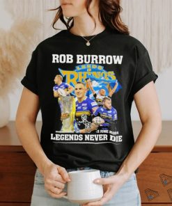 Official Rob Burrow Leeds Rhinos 2 June 2024 Legends Never Die Signature Shirt