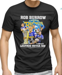 Official Rob Burrow Leeds Rhinos 2 June 2024 Legends Never Die Signature Shirt