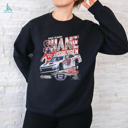 Official Shane van Gisbergen Back To Back 2024 Xfinity Series Zip Buy Now, Pay Later 250 Race Winner T Shirt