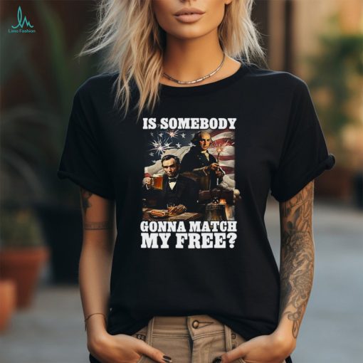 Official Shithead Steve Is Somebody Gonna Match My Free t shirt