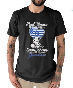 Official Snoopy Real Women Love Baseball Smart Women Love The New York Yankees Shirt