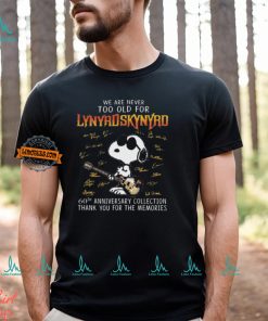 Official Snoopy We are never too old for Lynyrd Skynyrd 60th anniversary Collection signatures shirt