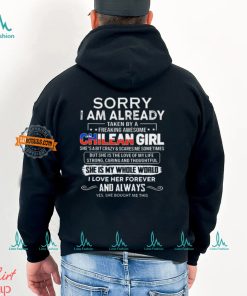 Official Sorry I Am Already Taken By A Freaking Awesome Chilean Girl She’s A Bit Crazy she Bought Me This shirt