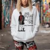 Let Them Misunderstand You Judge You Gossip About You Shirt