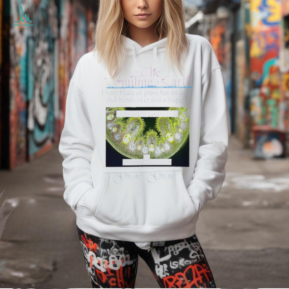 Official The Smiling Earth Happy Grass Grow Grow Shirt Official The Smiling Earth Happy Grass Grow Grow Shirt