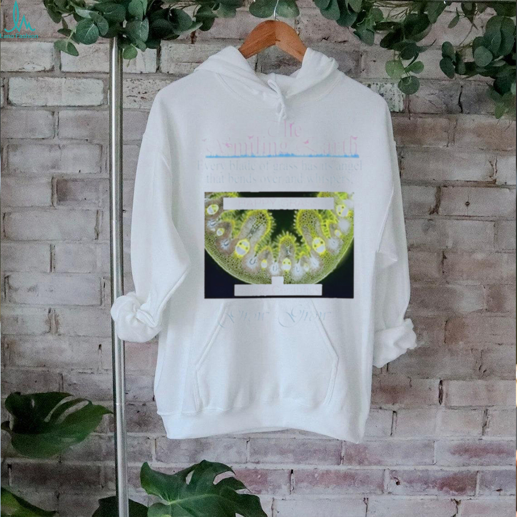 Official The Smiling Earth Happy Grass Grow Grow Shirt Official The Smiling Earth Happy Grass Grow Grow Shirt